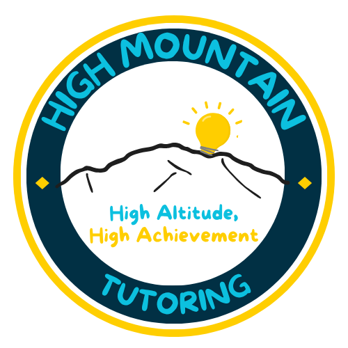 High Mountain Tutoring - High Altitude - High Achievement